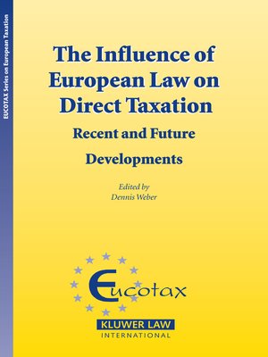 cover image of The Influence of European Law on Direct Taxation